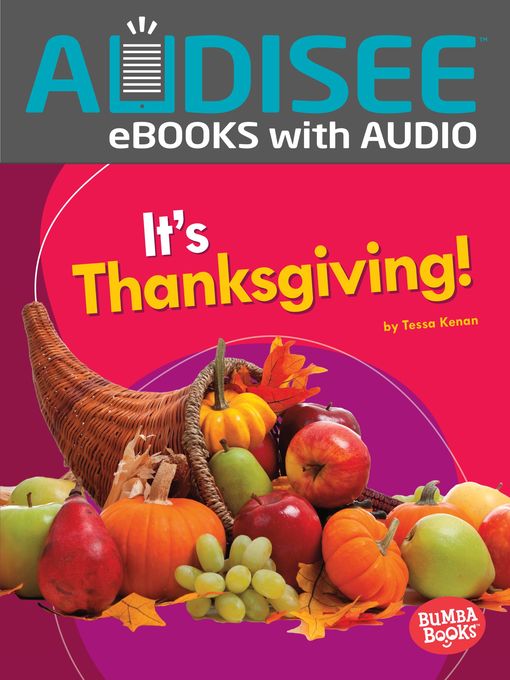 Title details for It's Thanksgiving! by Tessa Kenan - Available